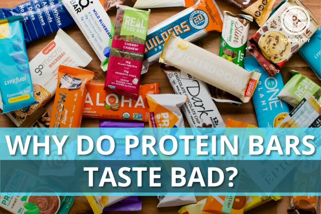 Why Do Protein Bars Taste Bad? 10 Common Reasons and How to Find Better-Tasting Bars
